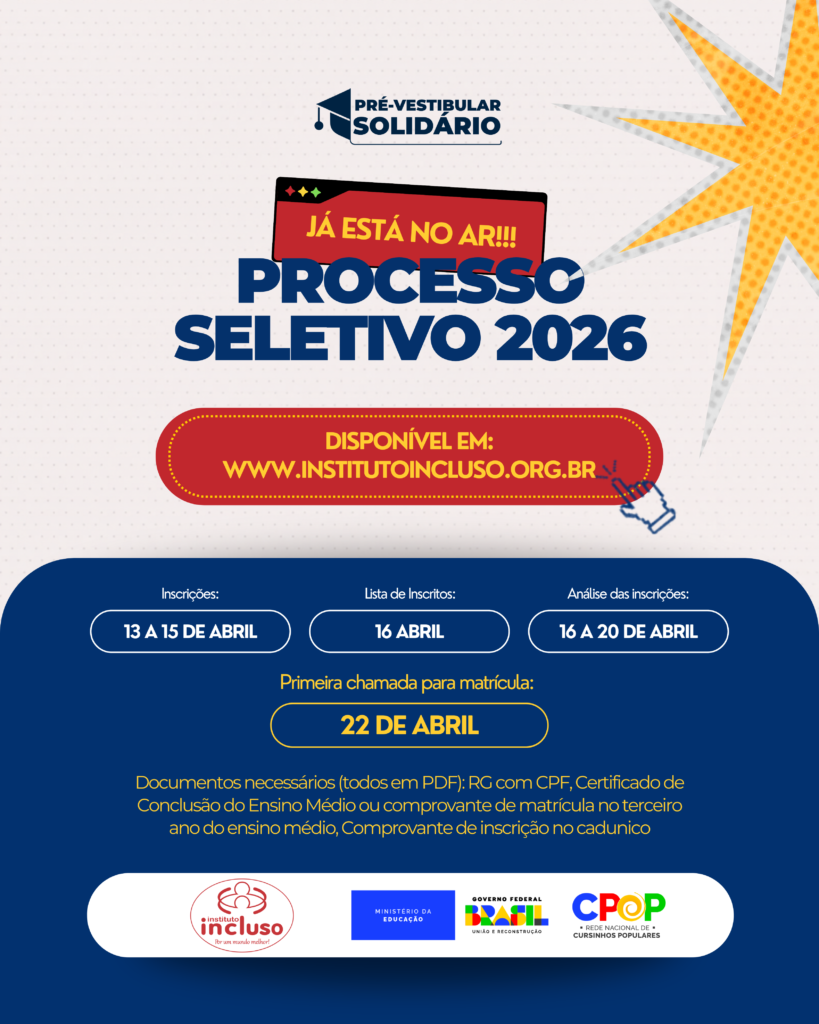Instituto Incluso lança edital de inscrição para o Pré-Vestibular Solidário 2026